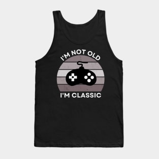 I'm not old, I'm Classic | Game Controller | Retro Hardware | Vintage Sunset | Grayscale| '80s '90s Video Gaming Tank Top